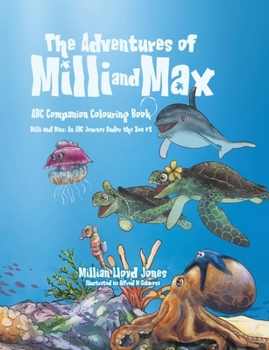 Paperback The Adventures of Milli and Max: ABC Companion Colouring Book