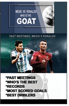 Paperback Messi vs. Ronaldo: Who Is the Goat? Book