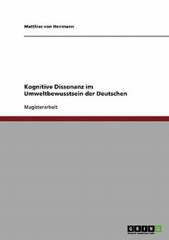 Paperback Kognitive Dissonanz im Umweltbewusstsein der Deutschen [German] Book