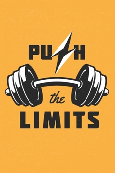 Push The Limits: Track your daily crossfit wod, crossfit workouts, crossfit training | 120 Pages