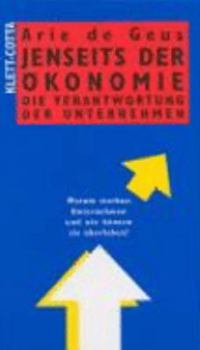 Hardcover Jenseits der Ökonomie. Die Verantwortung der Unternehmen. [German] Book