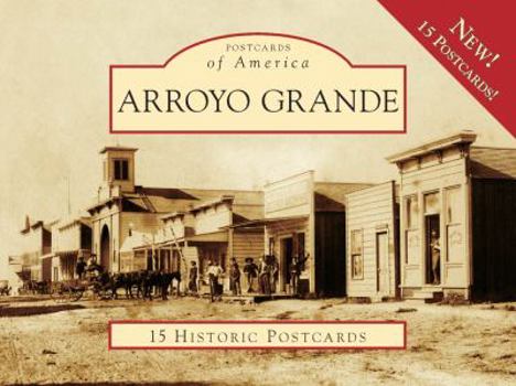 Ring-bound Arroyo Grande: 15 Historic Postcards Book