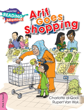 Paperback Cambridge Reading Adventures Arif Goes Shopping Pink a Band Book