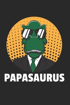 Dinosaurier Papa Notizbuch: Dinosaurier Dino Papa Notizbuch für Vater  / Notizheft / Notizblock A5 (6x9in) Dotted Notebook / Punkteraster / 120 gepunktete Seiten (German Edition)