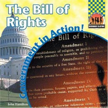 Bill of Rights - Book  of the Government in Action!