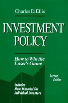 Hardcover Investment Policy: How to Win the Loser's Game Book