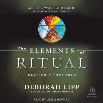 Audio CD The Elements of Ritual: Air, Fire, Water, and Earth in the Wiccan Circle Book