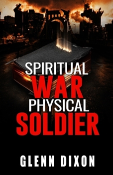 Paperback Spiritual War Physical Soldier Book