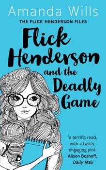 Paperback Flick Henderson and the Deadly Game Book