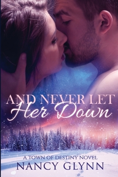 Paperback And Never Let Her Down Book