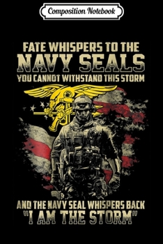Paperback Composition Notebook: Fate Whispers To The Navy Seals Journal/Notebook Blank Lined Ruled 6x9 100 Pages Book