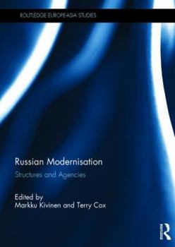 Hardcover Russian Modernisation: Structures and Agencies Book