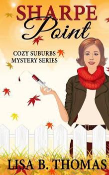 Sharpe Point - Book #5 of the Maycroft Mystery