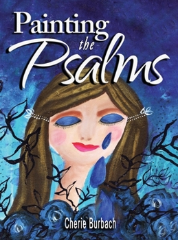 Hardcover Painting the Psalms Book