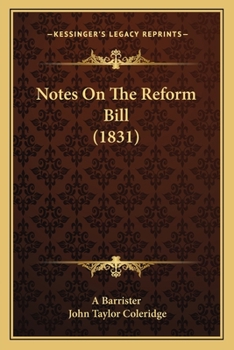 Paperback Notes On The Reform Bill (1831) Book