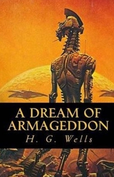 Paperback A Dream of Armageddon Illustrated Book