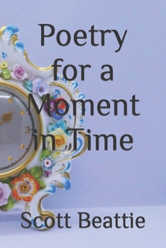 Paperback Poetry for a Moment in Time Book