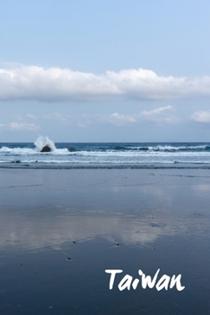 Taiwan: Notebook (ca. A5) · Taiwan Reisetagebuch · Taiwan Tagebuch · Geschenk für Reisende (German Edition)