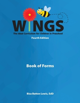 Paperback Wings: The Ideal Curriculum for Children in Preschool (Book of Forms) Book