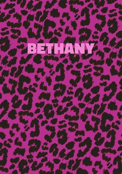 Paperback Bethany: Personalized Pink Leopard Print Notebook (Animal Skin Pattern). College Ruled (Lined) Journal for Notes, Diary, Journa Book