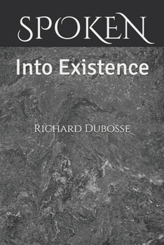 Paperback Spoken: Into Existence Book