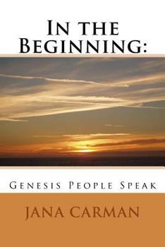 Paperback In the Beginning: : Genesis People Speak Book