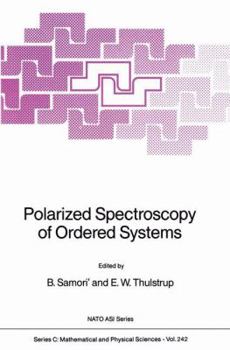 Paperback Polarized Spectroscopy of Ordered Systems Book