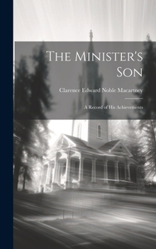 Hardcover The Minister's son; a Record of his Achievements Book