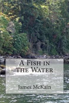 Paperback A Fish in the Water Book