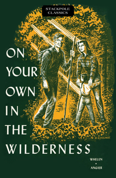 Paperback On Your Own in the Wilderness Book