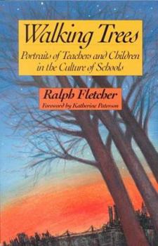 Paperback Walking Trees: Portraits of Teachers and Children in the Culture of Schools [Large Print] Book