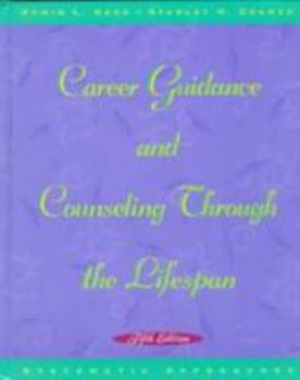 Career Guidance and Counseling Through the Lifespan