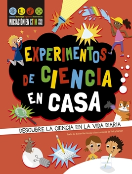 Hardcover Experimentos de Ciencia En Casa [Spanish] Book