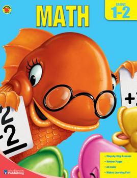 Paperback Complete Book of Math, Grades 1 - 2 Book