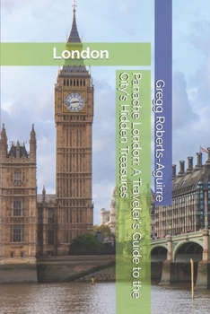 Paperback Panache London: A Traveler's Guide to the City's Hidden Treasures Book