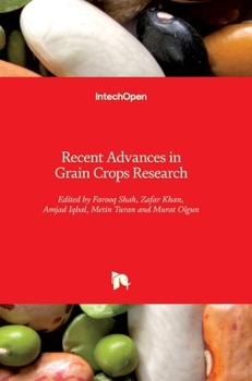 Hardcover Recent Advances in Grain Crops Research Book