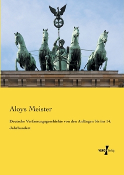 Paperback Deutsche Verfassungsgeschichte von den Anfängen bis ins 14. Jahrhundert [German] Book