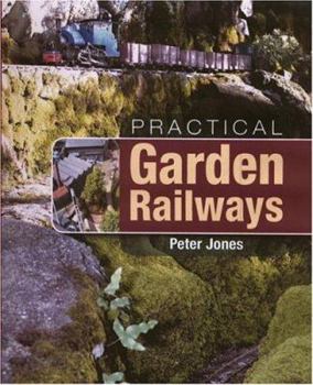 Hardcover Practical Garden Railways Book