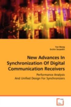 Paperback New Advances In Synchronization Of Digital Communication Receivers Book