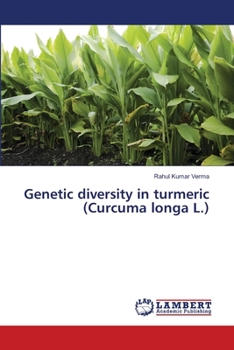 Paperback Genetic diversity in turmeric (Curcuma longa L.) Book