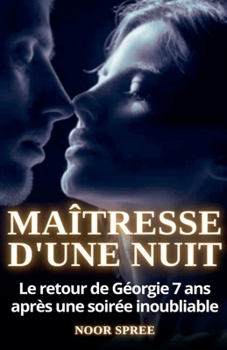 Maîtresse d'une nuit (French Edition)