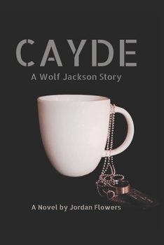 Paperback Cayde: A Wolf Jackson Story Book