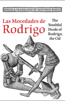 Paperback Las Mocedades De Rodrigo: The Youthful Deeds of Rodrigo, the Cid Book