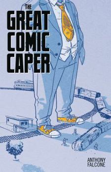 Paperback Comic Con Men Book 2: The Great Comic Book Caper Book