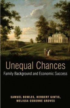 Paperback Unequal Chances: Family Background and Economic Success Book