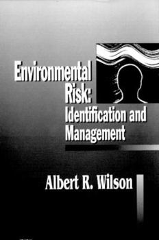 Hardcover Environmental Risk: Identification and Management Book