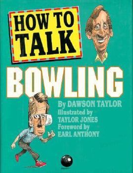 Hardcover How to Talk Bowling Book