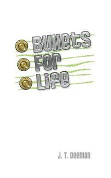 Paperback Bullets for Life Book