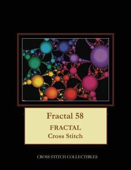Paperback Fractal 58: Fractal Cross Stitch Pattern [Large Print] Book