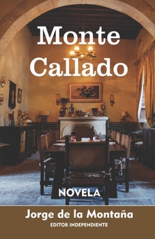 Paperback Monte Callado [Spanish] Book